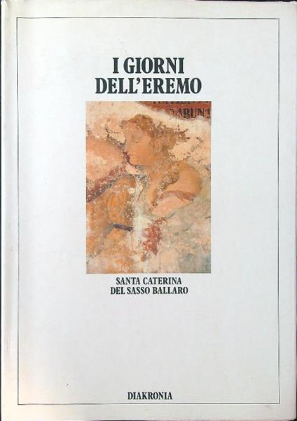 Il giorni dell'eremo - Caterina da Siena (santa) - copertina