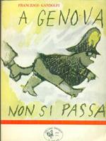 Genova non si passa