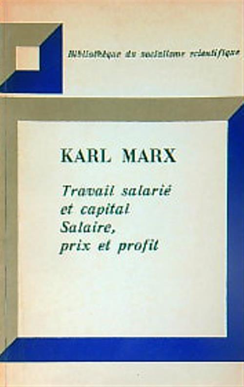 Travail salarié et capital Salaire, prix et profit - Karl Marx - copertina