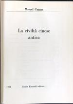 La civiltà cinese antica