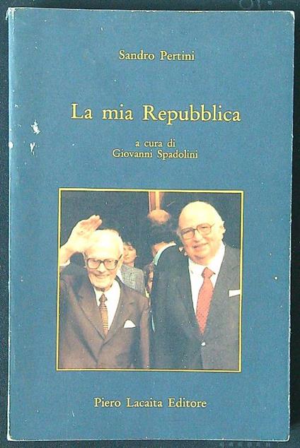 La mia Repubblica - Sandro Pertini - copertina