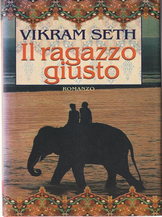 Il ragazzo giusto - Vikram Seth - copertina