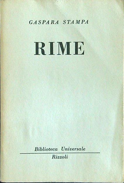 Rime - Gaspara Stampa - Libro Usato - BUR Biblioteca Univ. Rizzoli -  manuali bur | IBS