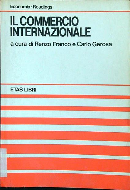 Il commercio internazionale - Franco,Gerosa - copertina