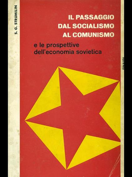 Il passaggio dal socialismo al comunismo - S.G. Strumilin - copertina
