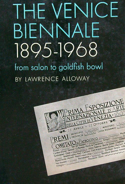 The Venice biennale 1895-1968 - Lawrence Allowaym - copertina
