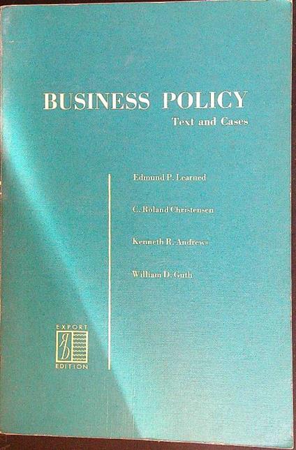 Business policy. Text and cases - aa.cc. - copertina