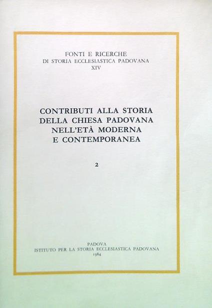 Contributi alla storia della Chiesa Padovana Moderna - 2 - copertina
