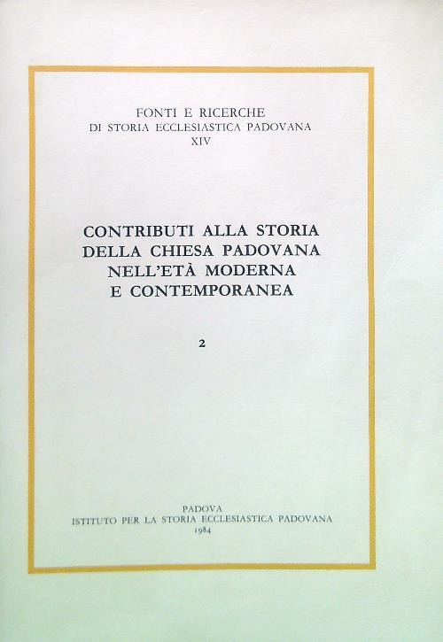 Contributi alla storia della Chiesa Padovana Moderna - 2 - copertina