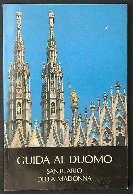 Guida al Duomo Santuario della Madonna - Mario Casari - copertina