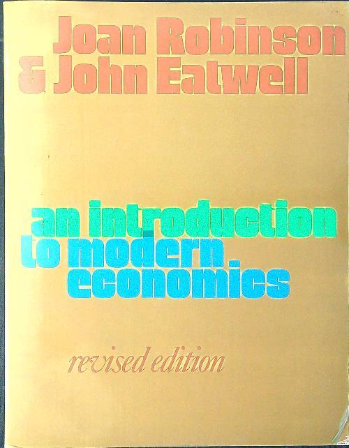 An introduction to modern economics - Robinson,Eatwell - copertina