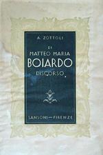 Di Matteo Maria Boiardo - Discorso