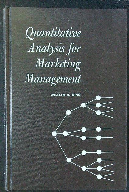 Quantitative analysis for marketing management - William King - copertina