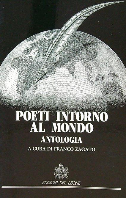 Poeti intorno al mondo. Antologia - Franco Zagato - copertina