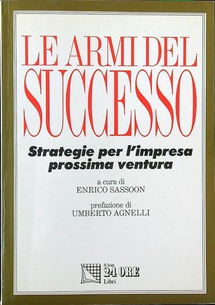 Le armi del successo - Enrico Sassoon - copertina