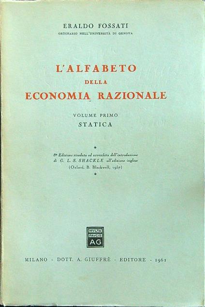 L' alfabeto della economia razionale - Eraldo Fossati - copertina