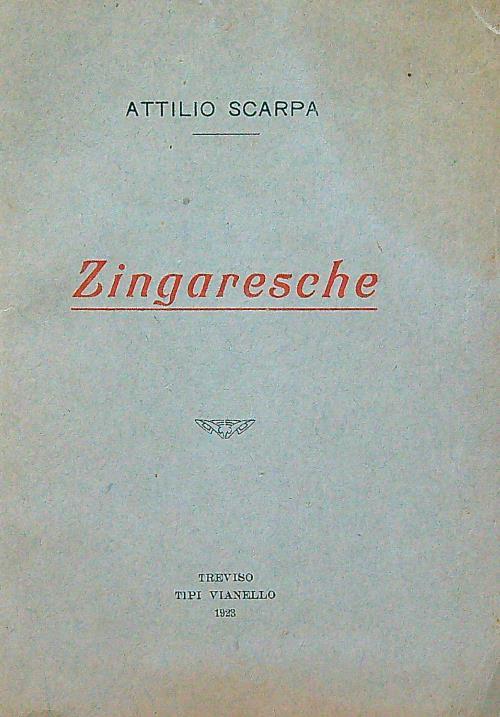 Zingaresche - Attilio Scarpa - copertina