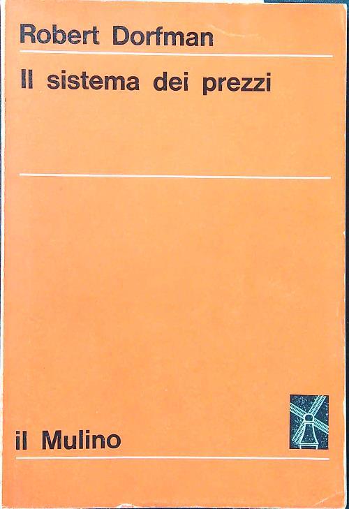 Il sistema dei prezzi - Robert Dorfman - copertina