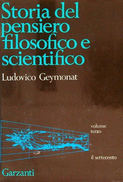 Storia del pensiero filosofico e scientifico vol. III - Il settecento - Ludovico Geymonat - copertina