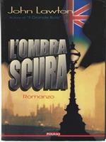 L' ombra scura