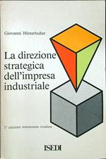 La direzione strategica dell'impresa industriale