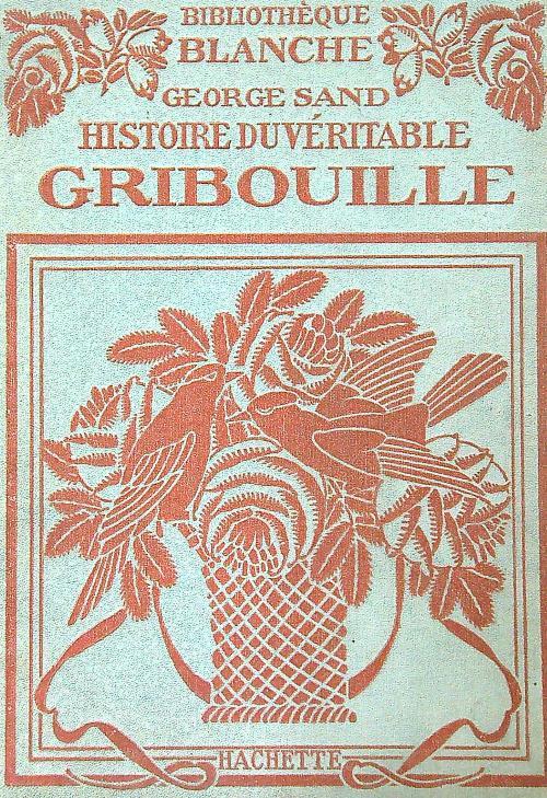 Histoire du veritable Gribouille - George Sand - copertina