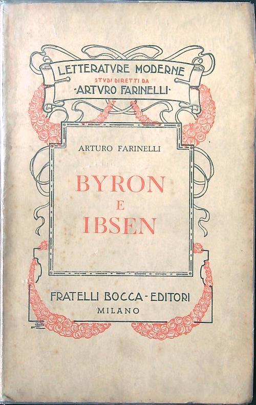 Byron e Ibsen - Arturo Farinelli - copertina