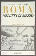 Roma nell'età di mezzo. Rione Arenula