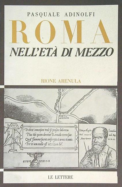 Roma nell'età di mezzo. Rione Arenula - Pasquale Adinolfi - copertina