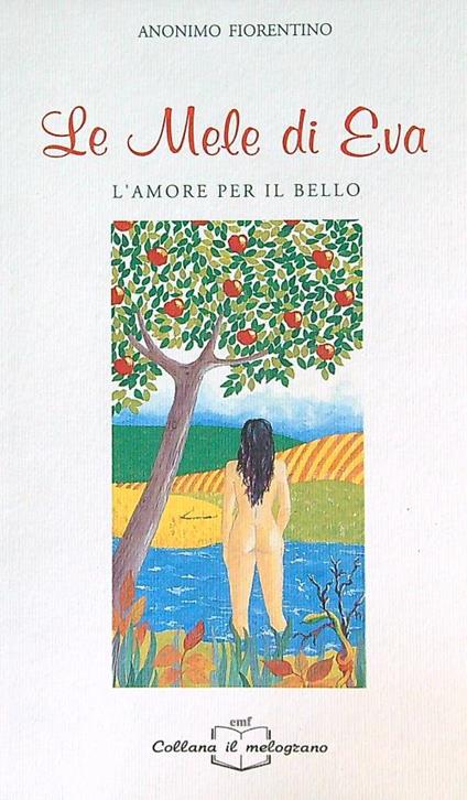 Le mele di Eva - Anonimo Fiorentino - copertina