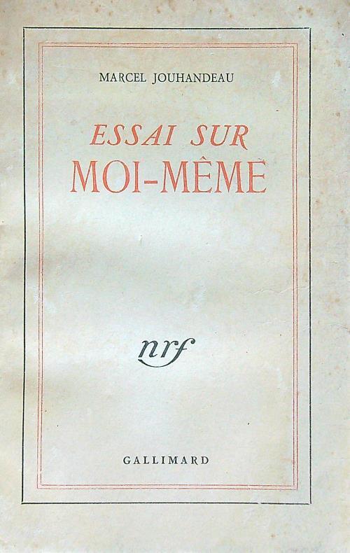 Essai sur moi-meme - Marcel Jouhandeau - copertina