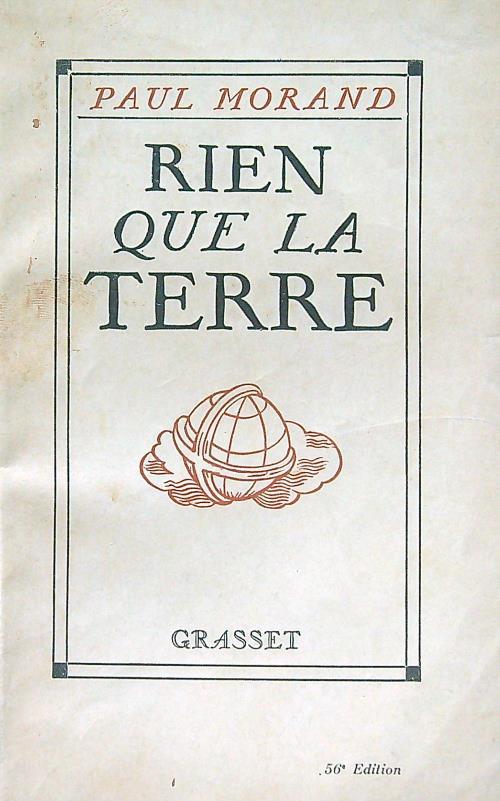 Rien que la terre - Paul Morand - copertina