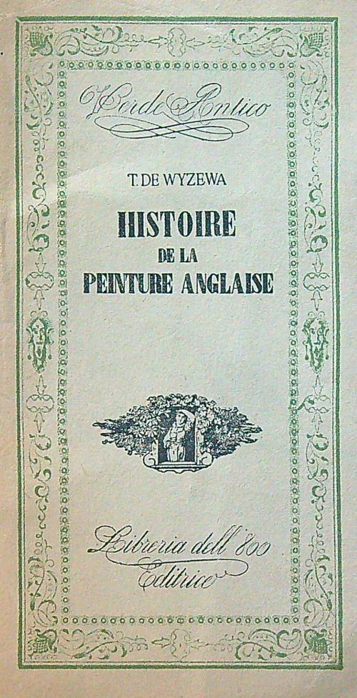 Histoire de la peinture anglaise - T. De Wyzewa - copertina
