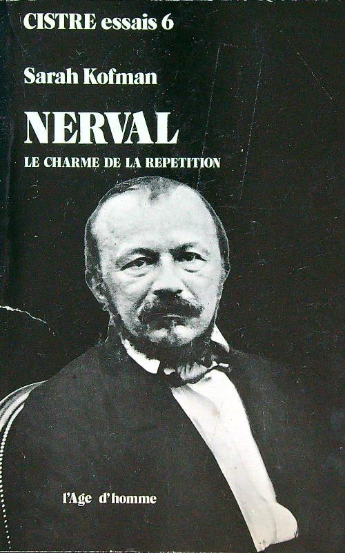 Nerval. Le charme de la repetition - Sarah Kofman - copertina