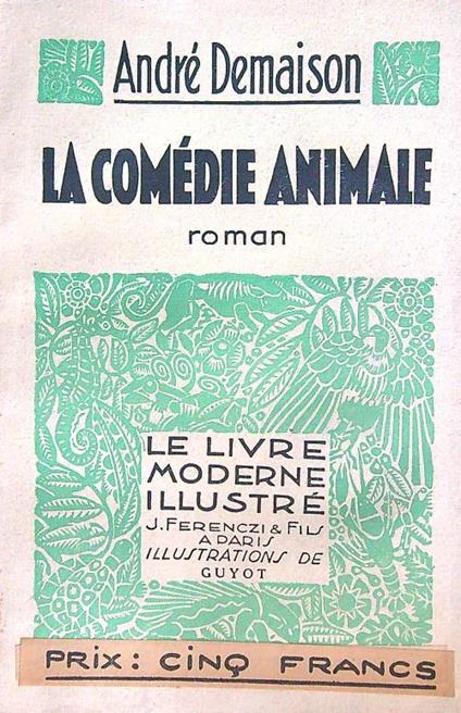 La comedie animale - Andrè Demaison - copertina