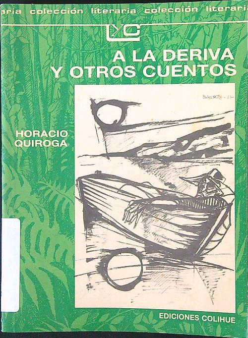 la deriva y otros cuentos - Horacio Quiroga - copertina