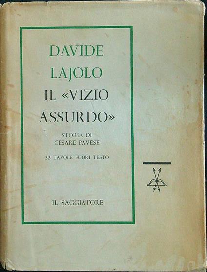 Il vizio assurdo - Davide Lajolo - copertina