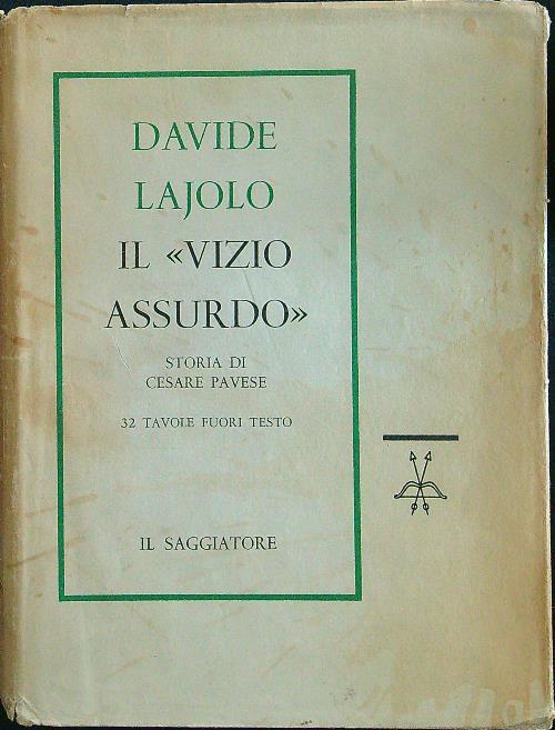 Il vizio assurdo - Davide Lajolo - copertina