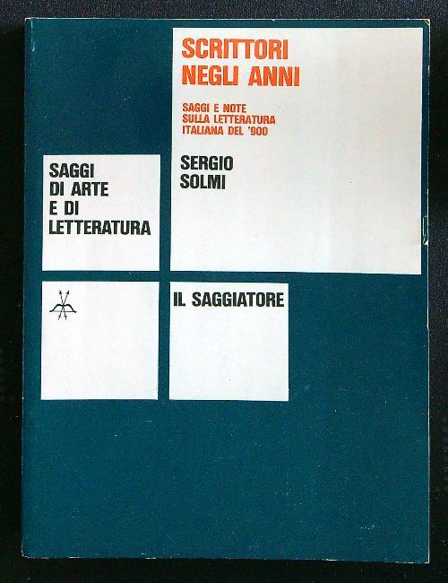 Scrittori negli anni - Sergio Solmi - copertina