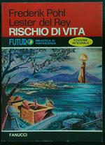 Rischio di vita