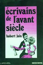 Ecrivains de l'avant siecle