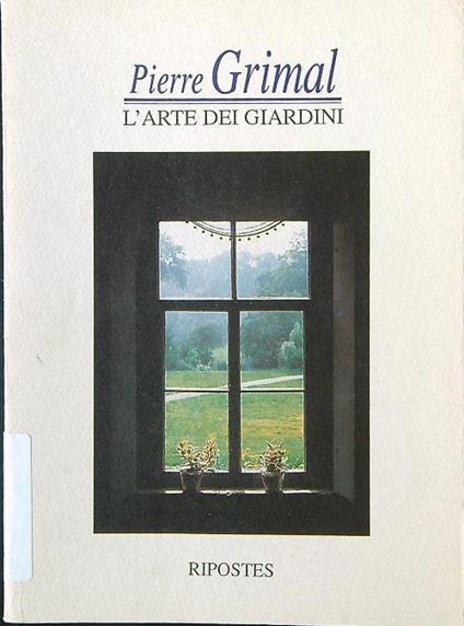 L' arte dei giardini - Pierre Grimal - copertina