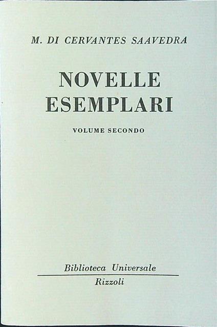 Novelle esemplari vol. 2 - M. di Cervantes Saavedra - copertina