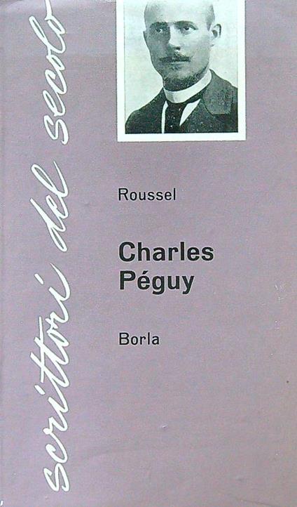 Charles Peguy - Jean Roussel - copertina