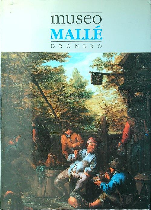 Museo Mallé Dronero - Elena Ragusa - copertina