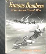 Famous Bombers of the Second World War