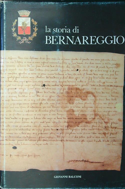 La storia di Bernareggio - Giovanni Balconi - copertina