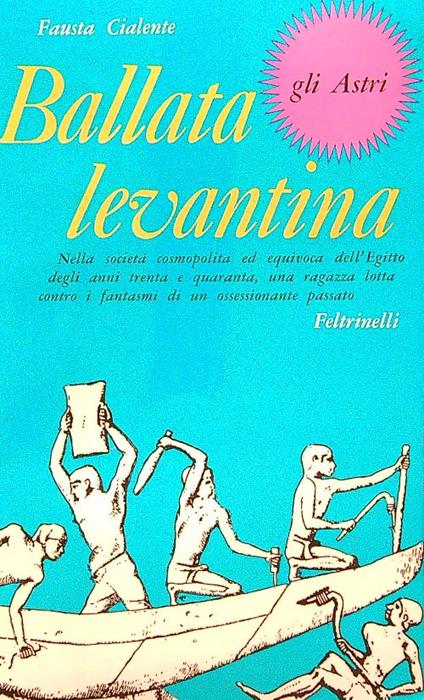 Ballata levantina - Fausta Cialente - copertina