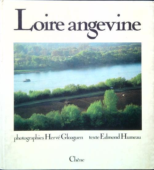 Loire angevine - Herve Gloaguen - copertina