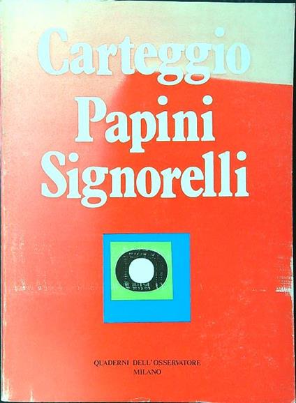 Carteggio Papini Signorelli - copertina